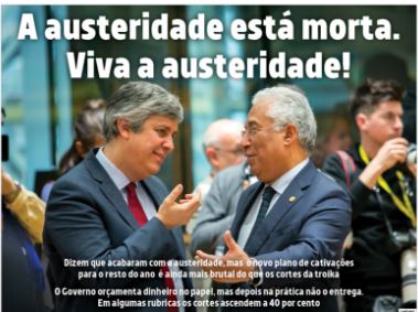 A austeridade está morta! Viva a austeridade!